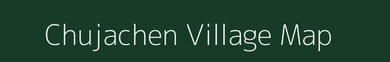 Chujachen village map in Sikkim