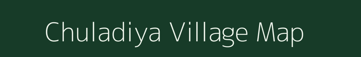 Chuladiya village map in Gujarat
