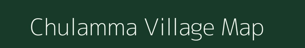 Chulamma village map in Uttar Pradesh