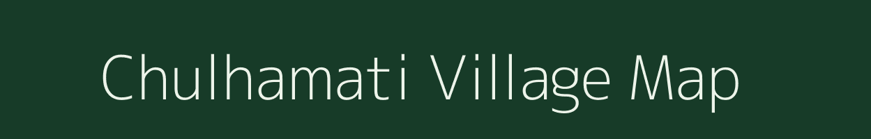 Chulhamati village map in Jharkhand