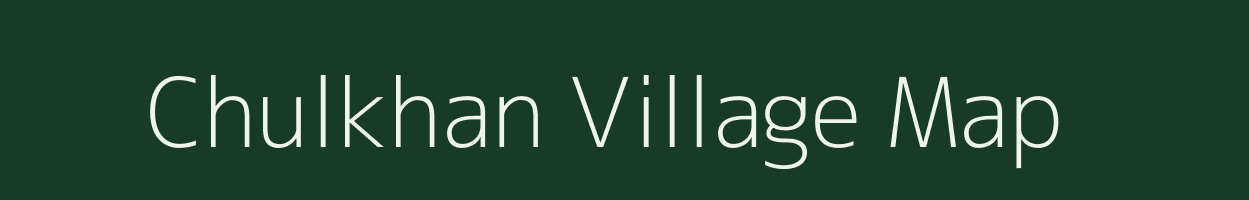 Chulkhan village map in Madhya Pradesh