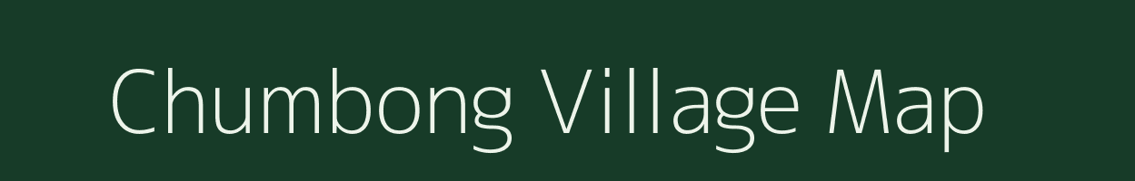 Chumbong village map in Sikkim