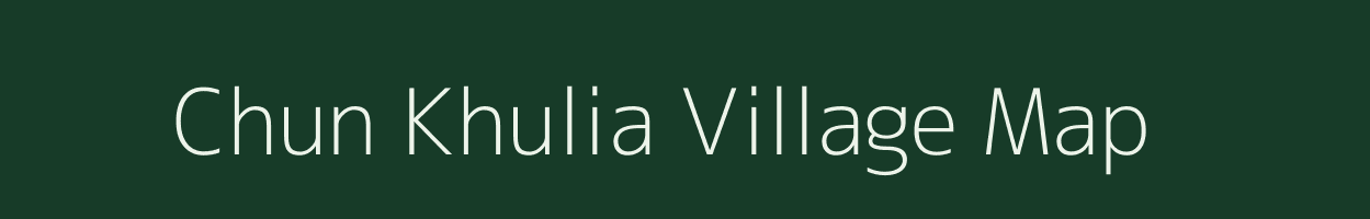 Chun Khulia village map in West Bengal