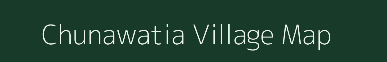 Chunawatia village map in Uttar Pradesh