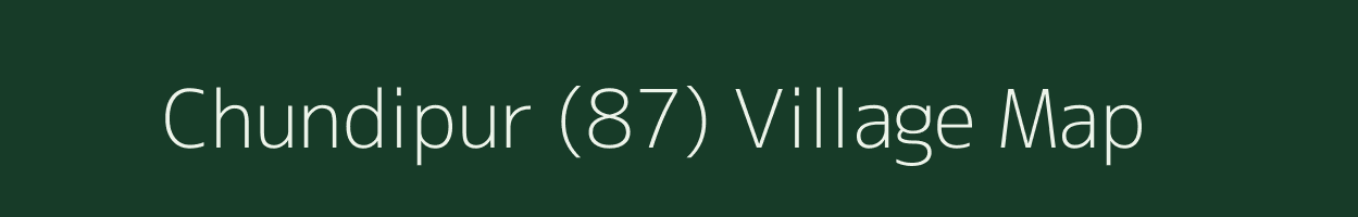 Chundipur (87) village map in Haryana