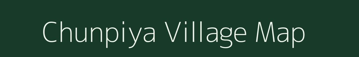 Chunpiya village map in Madhya Pradesh