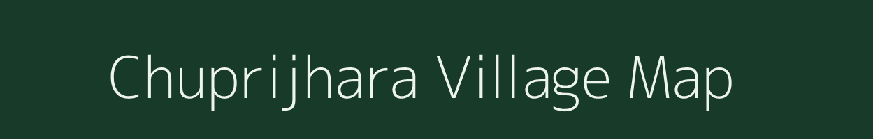 Chuprijhara village map in West Bengal