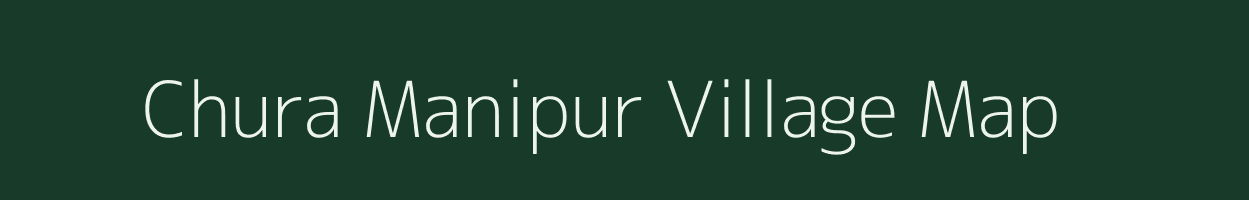 Chura Manipur village map in West Bengal