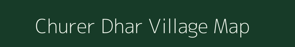 Churer Dhar village map in Uttarakhand