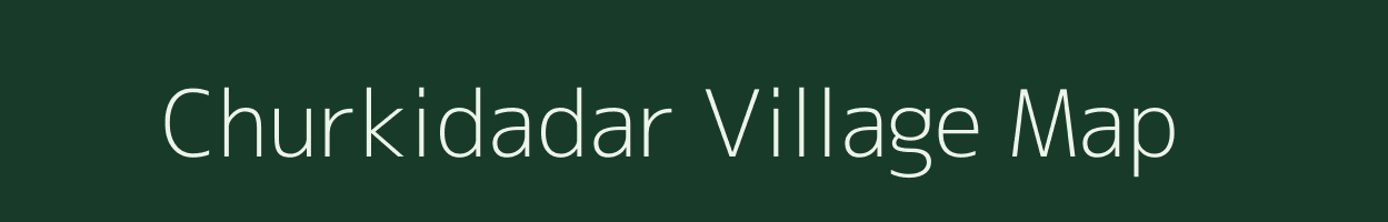 Churkidadar village map in Chhattisgarh