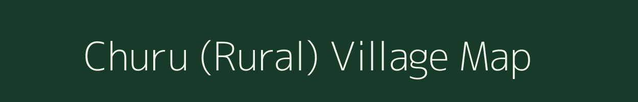 Churu (Rural) village map in Rajasthan