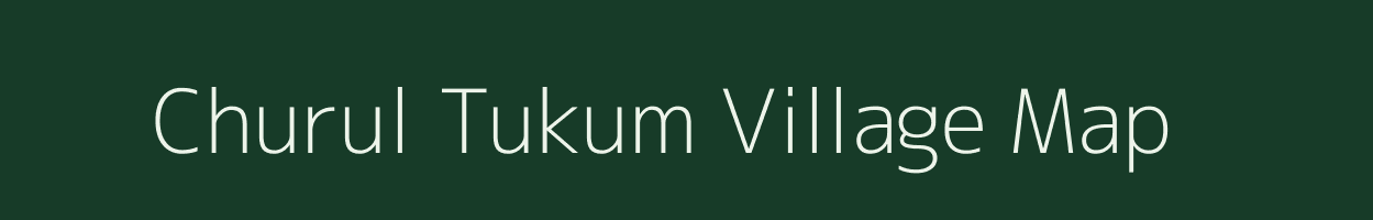 Churul Tukum village map in Maharashtra