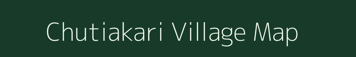 Chutiakari village map in Assam