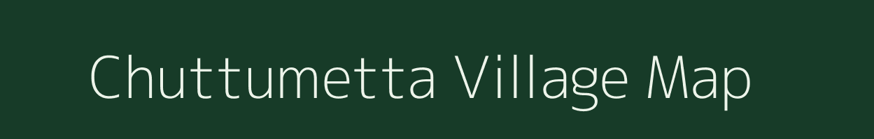 Chuttumetta village map in Andhra Pradesh