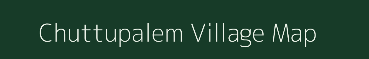 Chuttupalem village map in Andhra Pradesh