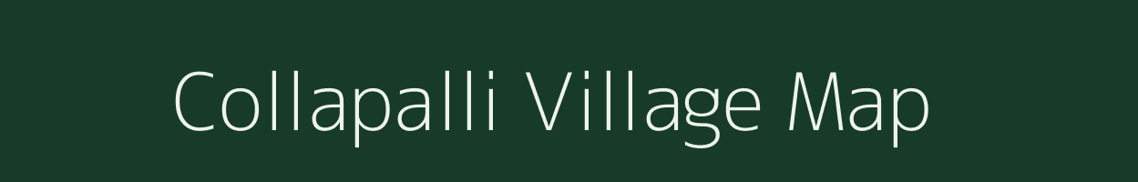 Collapalli village map in Tamil Nadu