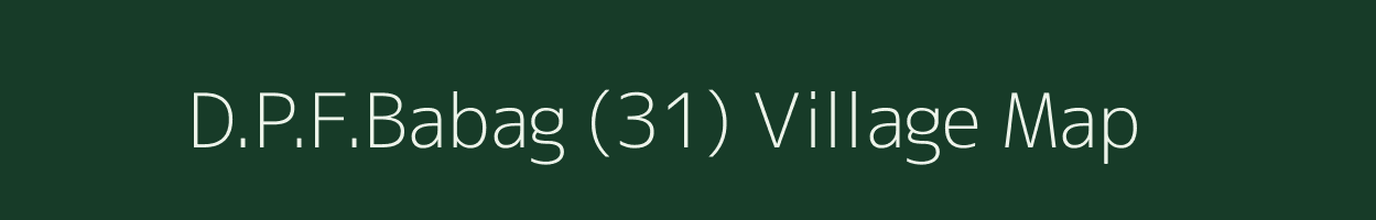 D.P.F.Babag (31) village map in Himachal Pradesh