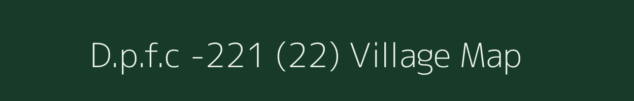 D.p.f.c -221 (22) village map in Himachal Pradesh