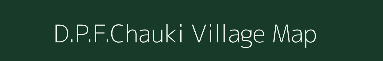 D.P.F.Chauki village map in Himachal Pradesh
