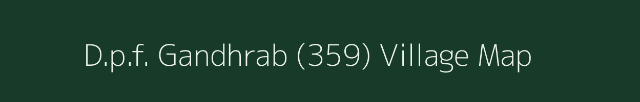 D.p.f. Gandhrab (359) village map in Himachal Pradesh