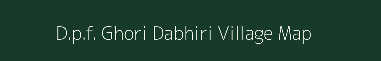 D.p.f. Ghori Dabhiri village map in Himachal Pradesh