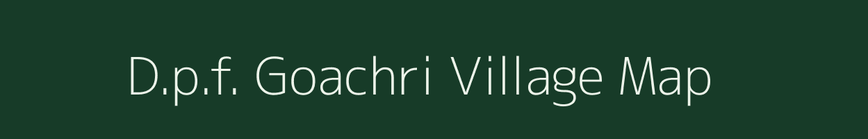 D.p.f. Goachri village map in Himachal Pradesh