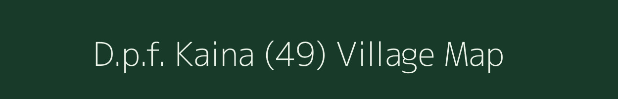 D.p.f. Kaina (49) village map in Himachal Pradesh