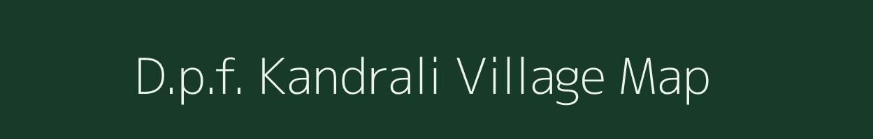 D.p.f. Kandrali village map in Himachal Pradesh