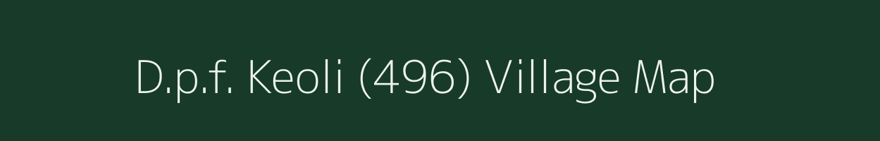 D.p.f. Keoli (496) village map in Himachal Pradesh