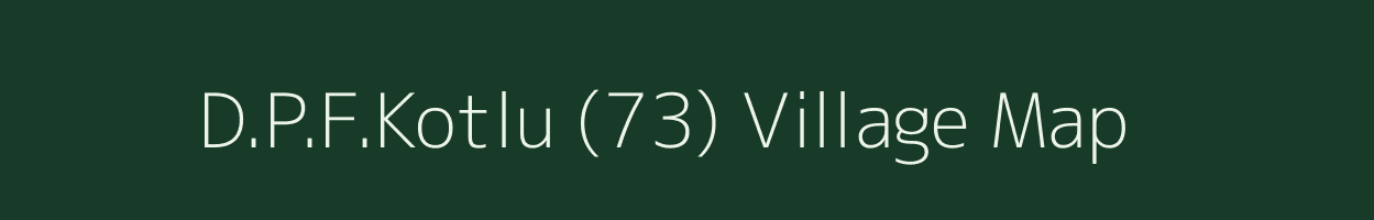 D.P.F.Kotlu (73) village map in Himachal Pradesh