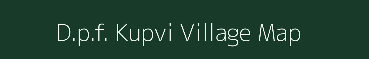 D.p.f. Kupvi village map in Himachal Pradesh