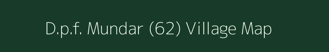 D.p.f. Mundar (62) village map in Himachal Pradesh