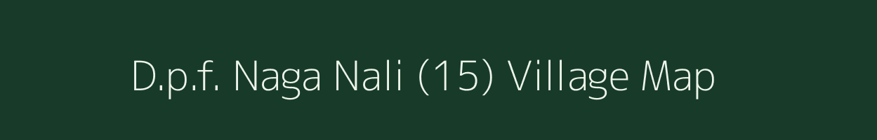 D.p.f. Naga Nali (15) village map in Himachal Pradesh