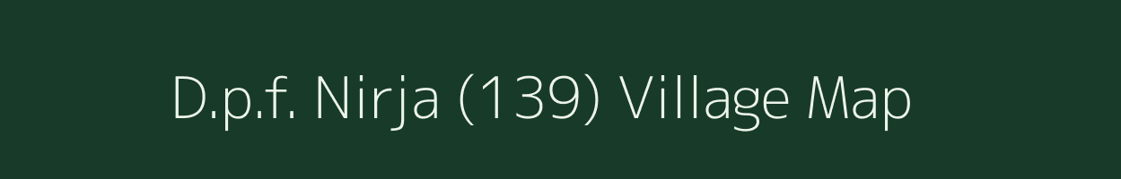 D.p.f. Nirja (139) village map in Himachal Pradesh