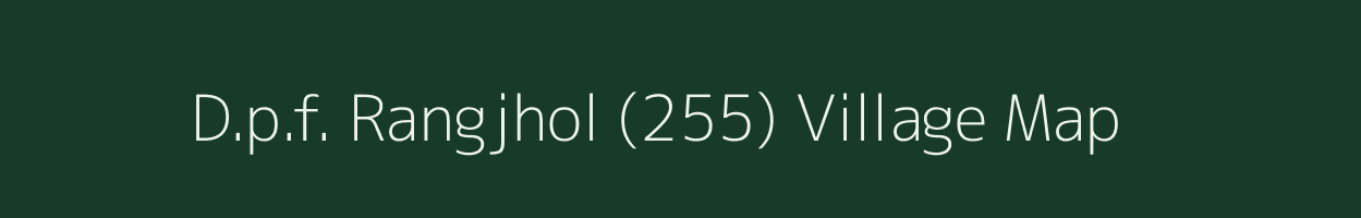 D.p.f. Rangjhol (255) village map in Himachal Pradesh