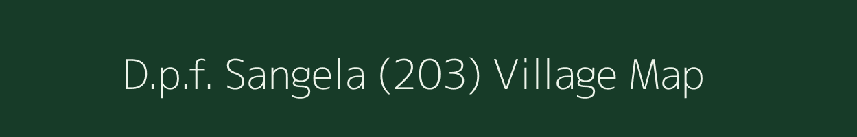 D.p.f. Sangela (203) village map in Himachal Pradesh