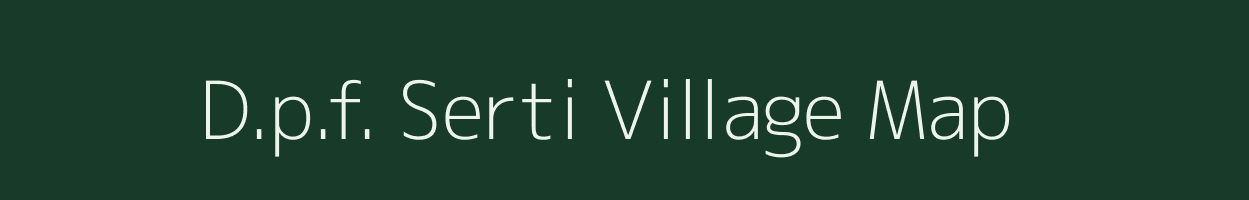 D.p.f. Serti village map in Himachal Pradesh