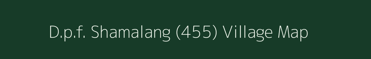 D.p.f. Shamalang (455) village map in Himachal Pradesh