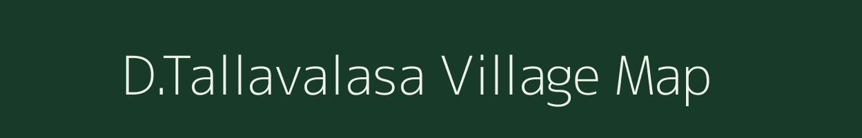 D.Tallavalasa village map in Andhra Pradesh