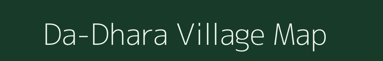 Da-Dhara village map in Assam