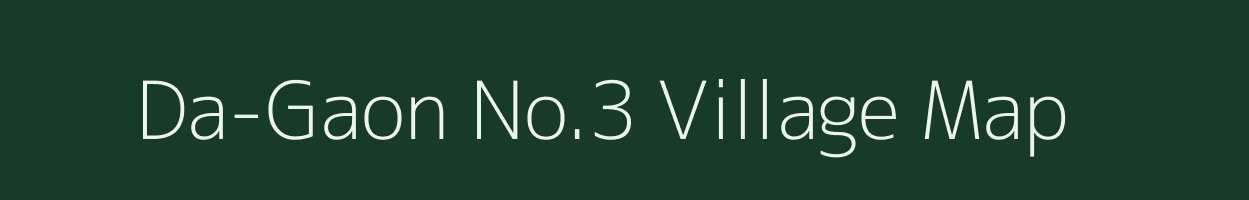 Da-Gaon No.3 village map in Assam