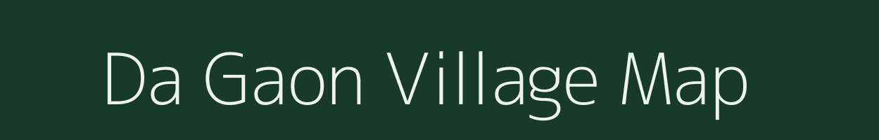 Da Gaon village map in Assam