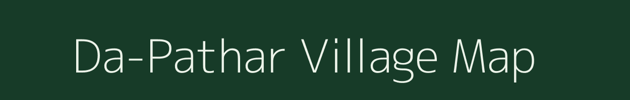 Da-Pathar village map in Assam