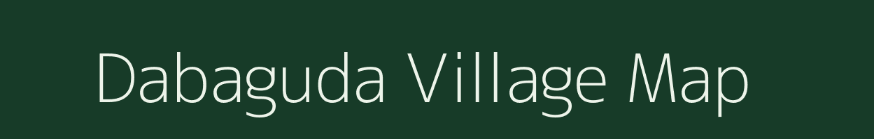 Dabaguda village map in Chhattisgarh