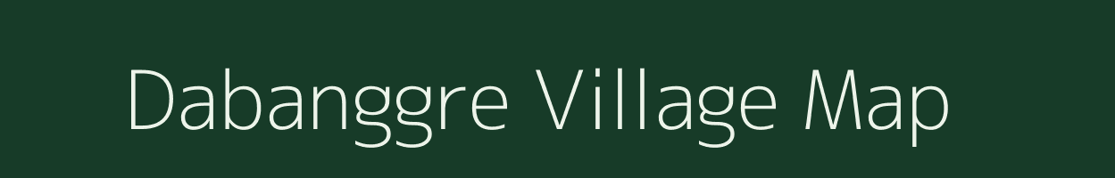 Dabanggre village map in Meghalaya