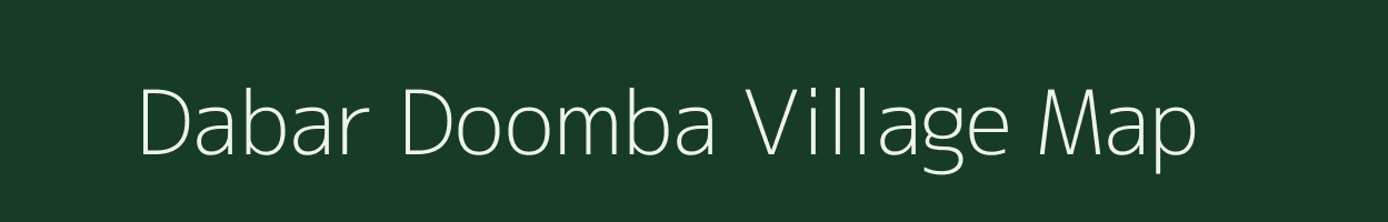 Dabar Doomba village map in Rajasthan