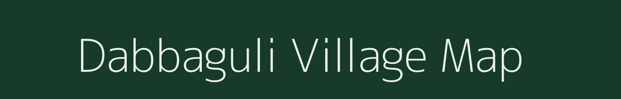 Dabbaguli village map in Karnataka