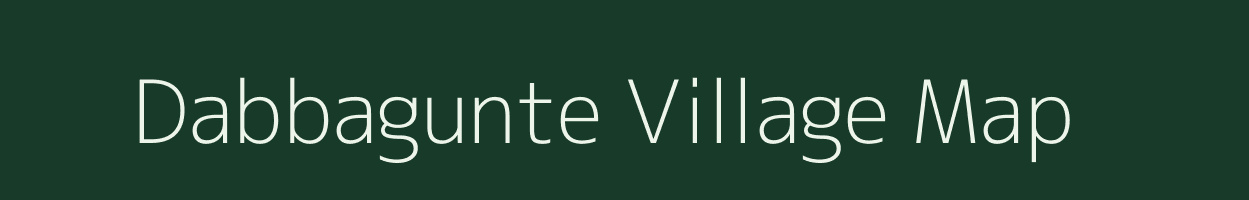 Dabbagunte village map in Karnataka