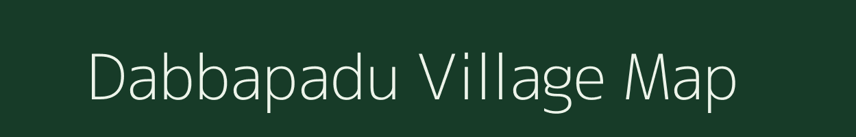 Dabbapadu village map in Andhra Pradesh