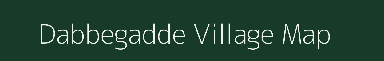 Dabbegadde village map in Karnataka